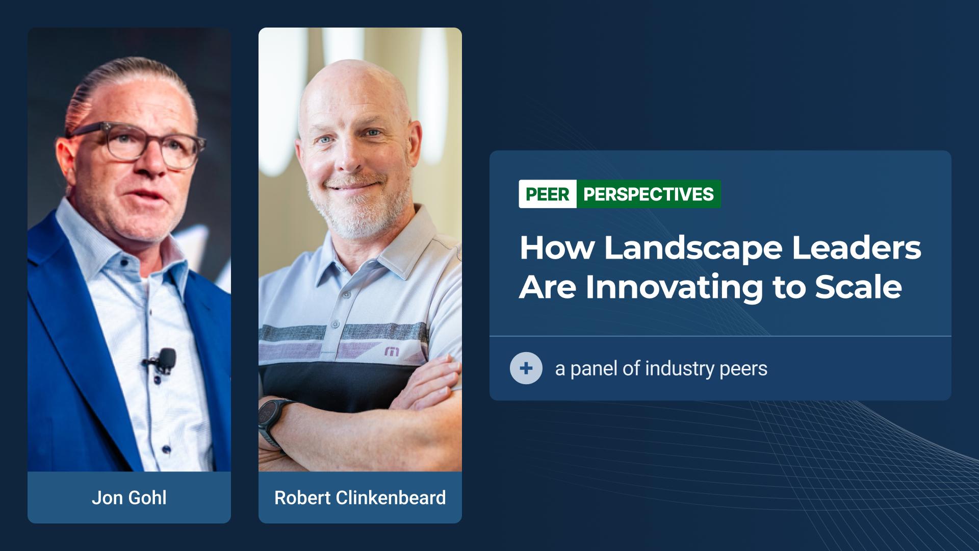 How Landscape Leaders Are Innovating to Scale