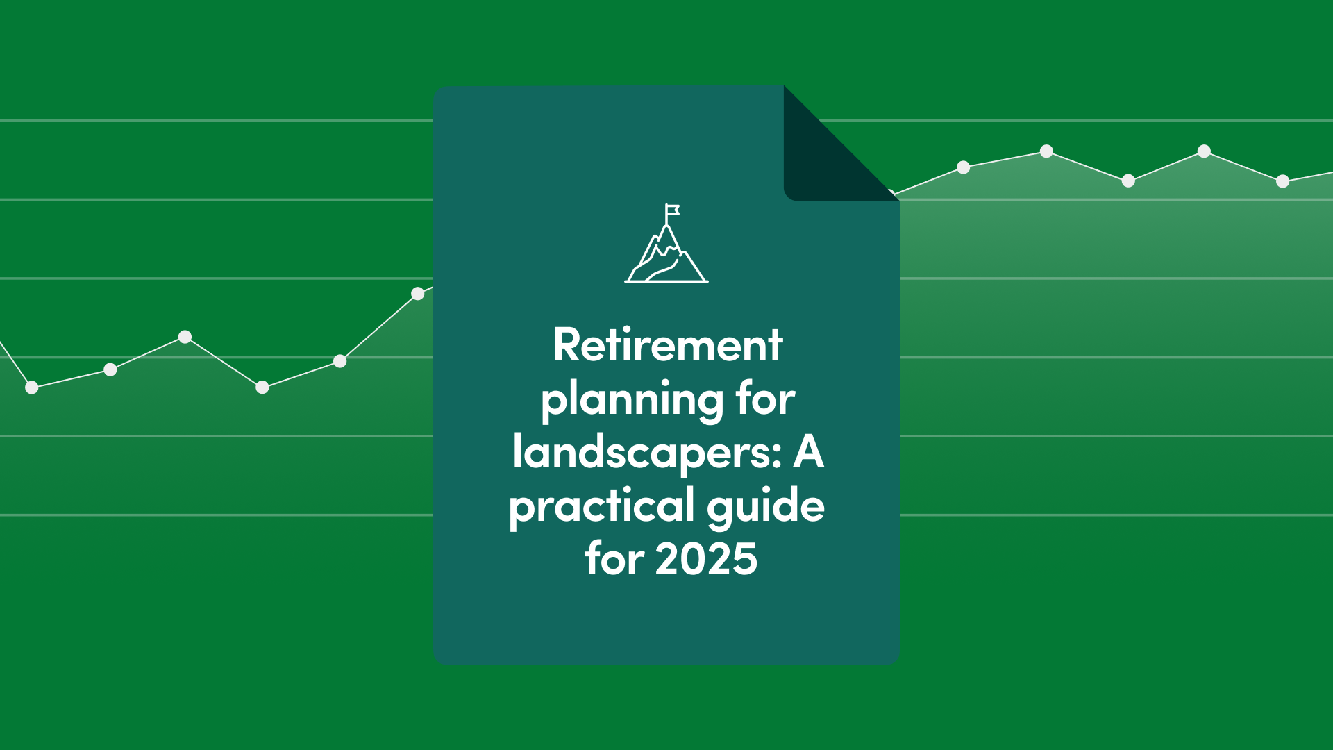 Retirement Planning for Landscapers: A Practical Guide for 2025
