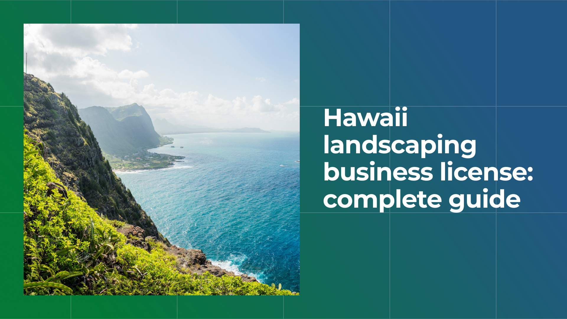 Hawaii Landscaping Business License: Complete Guide