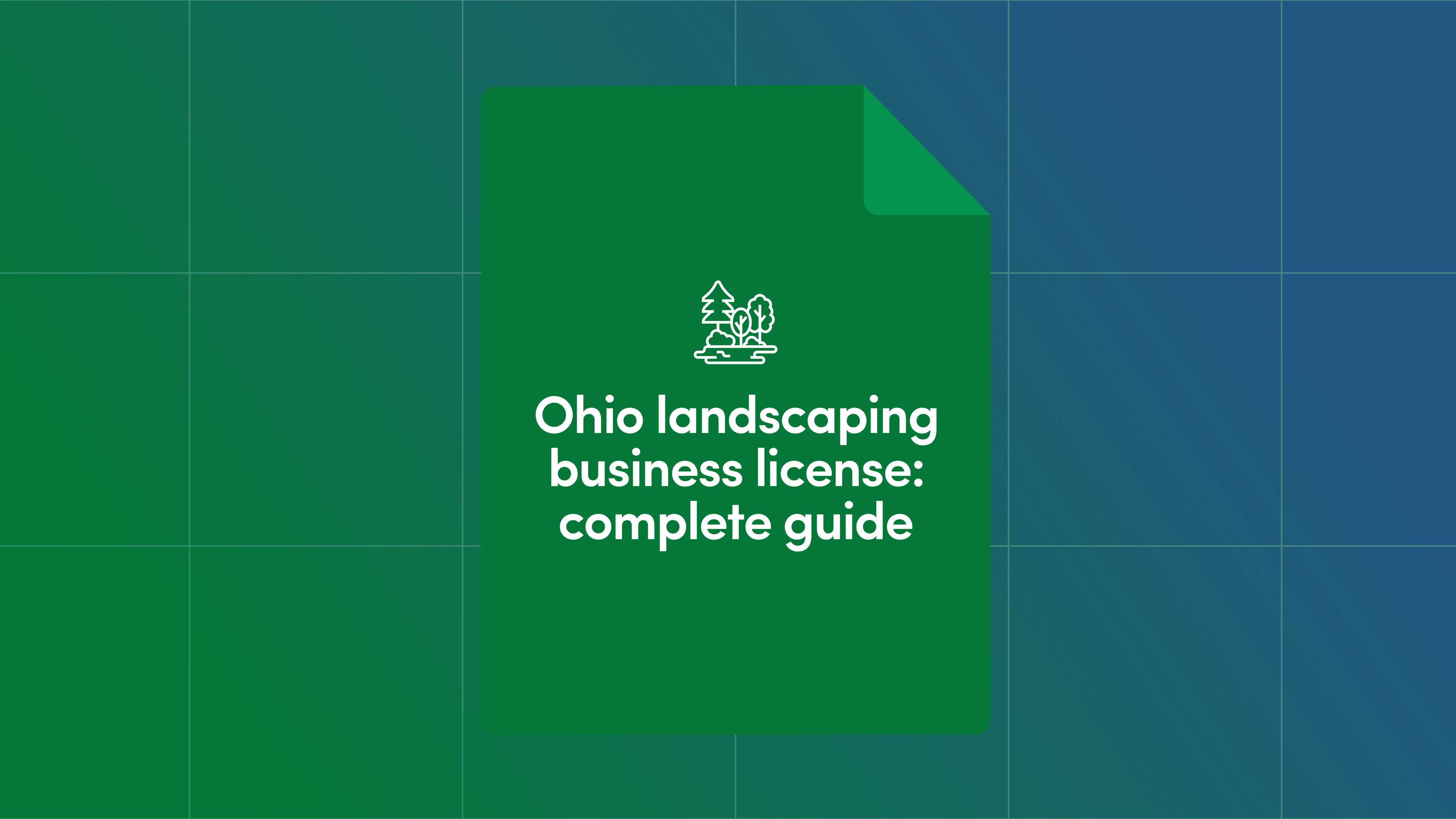 Ohio Landscaping Business License: Complete Guide