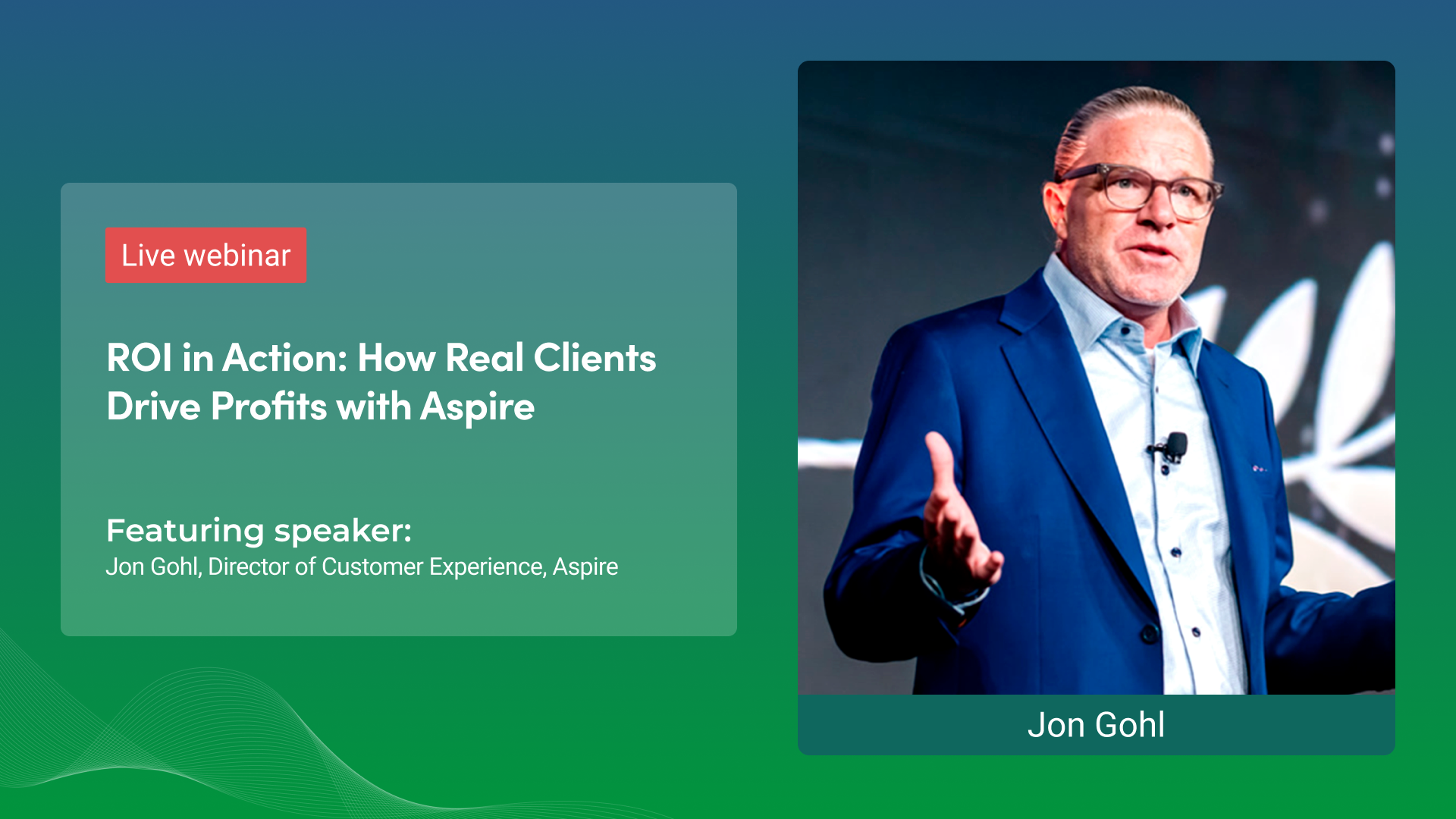 ROI in Action: How Real Clients Drive Profits with Aspire